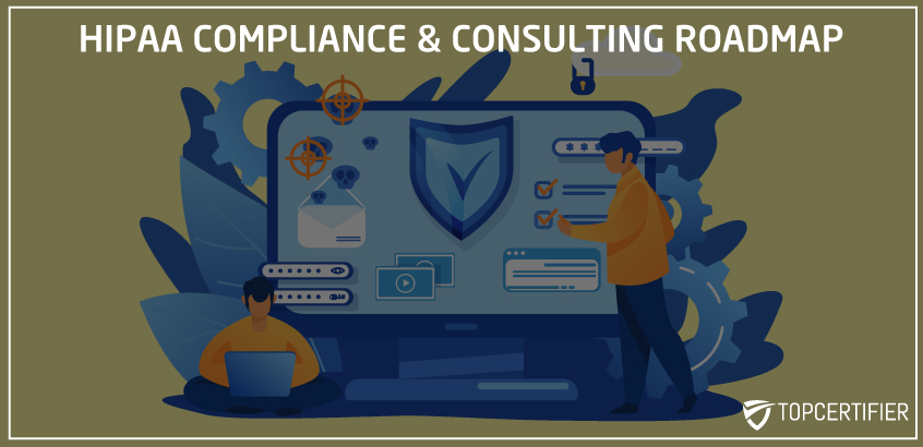 HIPAA Compliance Roadmap Bangalore